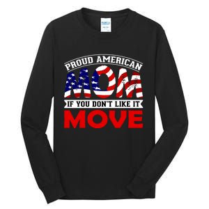 Proud American Mom Tall Long Sleeve T-Shirt