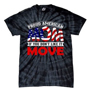 Proud American Mom Tie-Dye T-Shirt