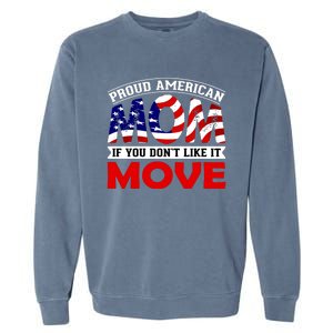 Proud American Mom Garment-Dyed Sweatshirt