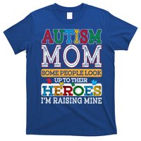 Proud Autism Mom Raising Hero Sped Mom Autism Awareness Cute Gift T-Shirt