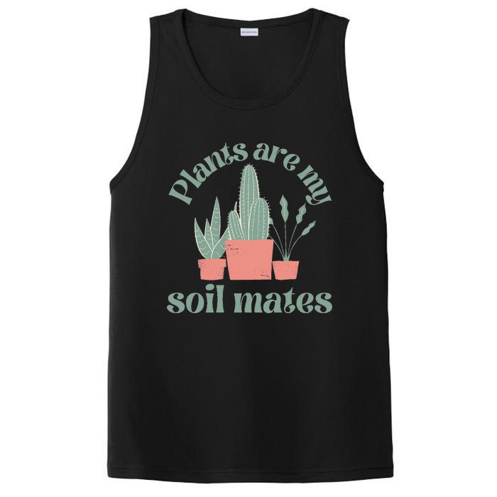 Plants Are My Soil Mates Funny Gardening PosiCharge Competitor Tank