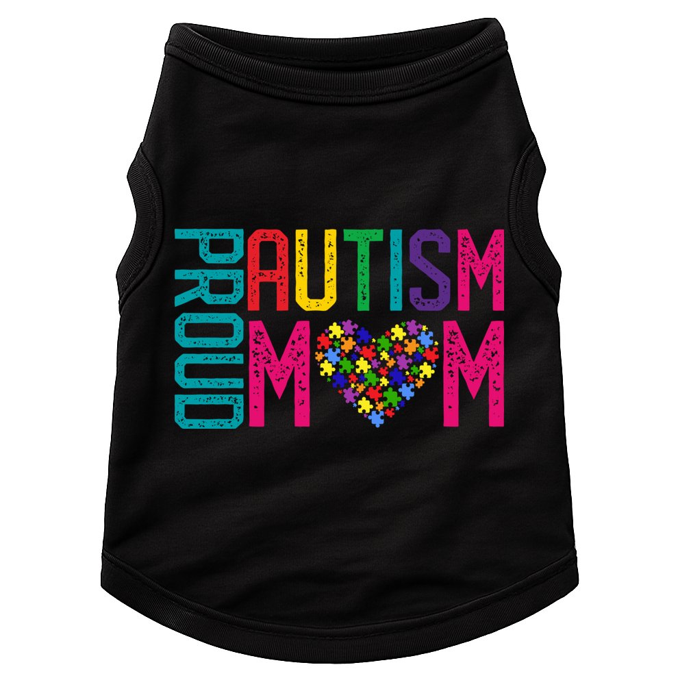 Proud Autism Mom Autism Awareness Day Month Doggie Tank