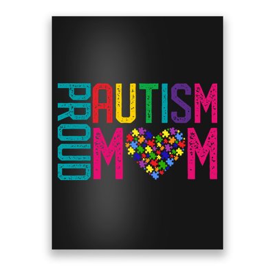 Proud Autism Mom Autism Awareness Day Month Poster