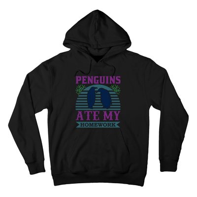 Penguins Ate My Homework Hoodie