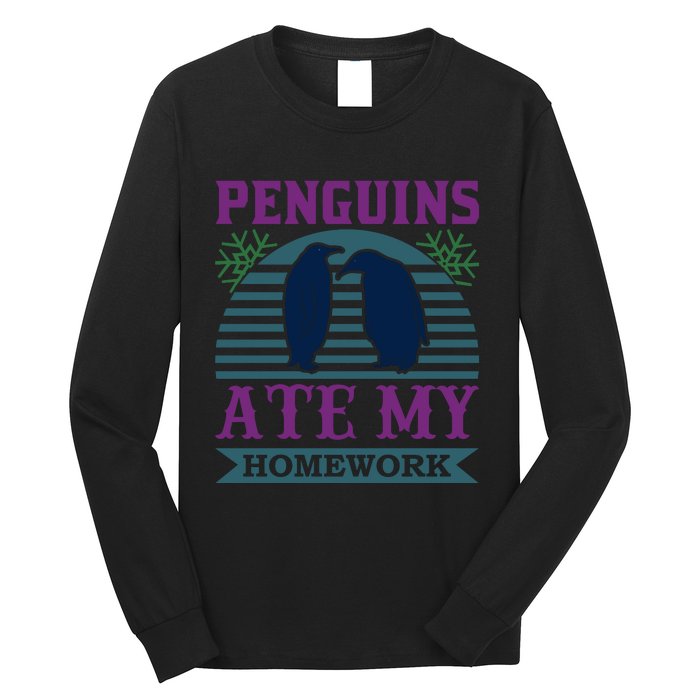 Penguins Ate My Homework Long Sleeve Shirt