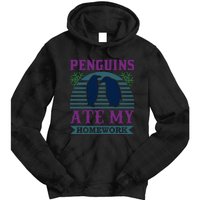 Penguins Ate My Homework Tie Dye Hoodie