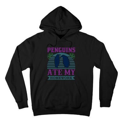 Penguins Ate My Homework Tall Hoodie