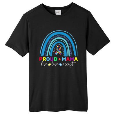 Proud Autism Mom Blue Rainbow Proud Mama Autism Awareness Funny Gift Tall Fusion ChromaSoft Performance T-Shirt