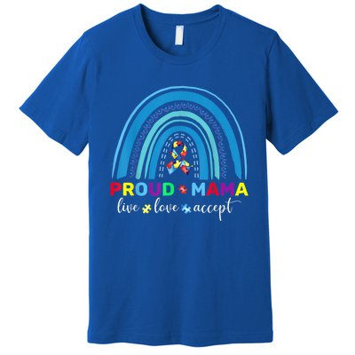 Proud Autism Mom Blue Rainbow Proud Mama Autism Awareness Funny Gift Premium T-Shirt