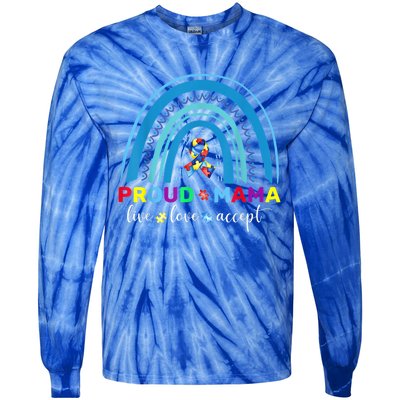 Proud Autism Mom Blue Rainbow Proud Mama Autism Awareness Funny Gift Tie-Dye Long Sleeve Shirt