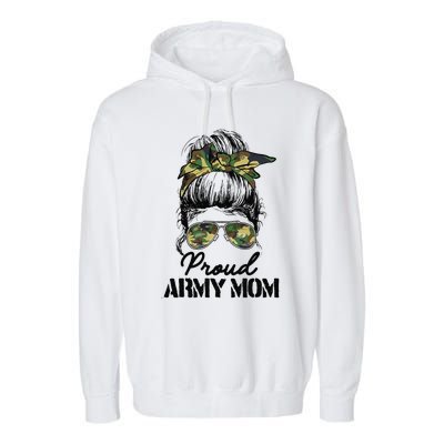 Proud Army Mom Camouflage Messy Bun Soldier Mother's Day Garment-Dyed Fleece Hoodie