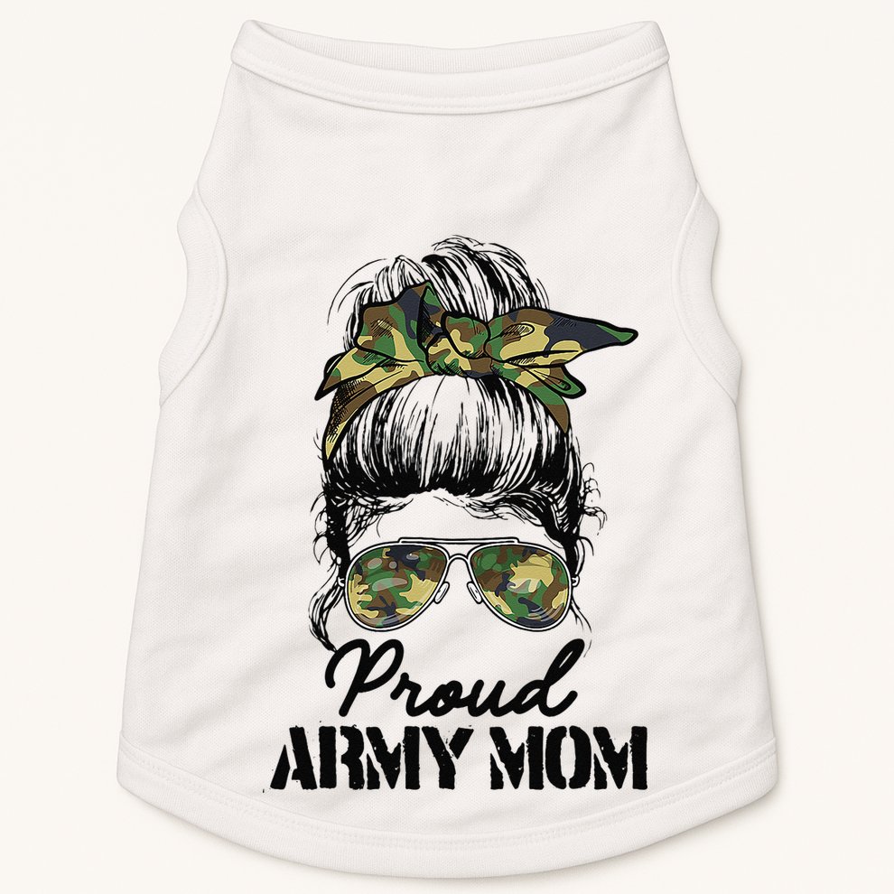 Proud Army Mom Camouflage Messy Bun Soldier Mother's Day Doggie Tank