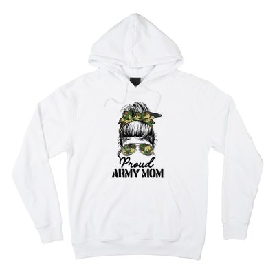 Proud Army Mom Camouflage Messy Bun Soldier Mother's Day Hoodie