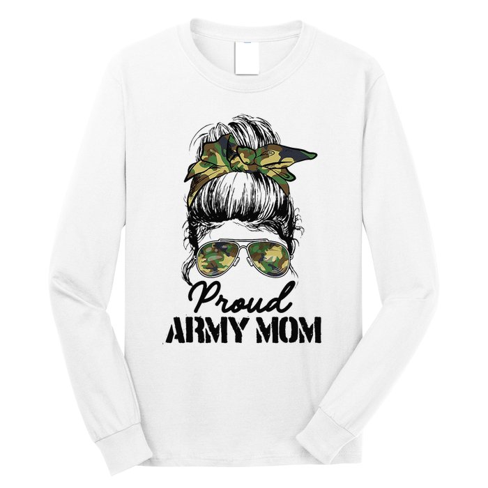 Proud Army Mom Camouflage Messy Bun Soldier Mother's Day Long Sleeve Shirt