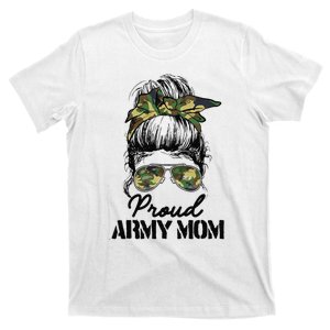 Proud Army Mom Camouflage Messy Bun Soldier Mother's Day T-Shirt