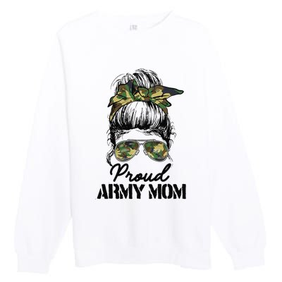 Proud Army Mom Camouflage Messy Bun Soldier Mother's Day Premium Crewneck Sweatshirt