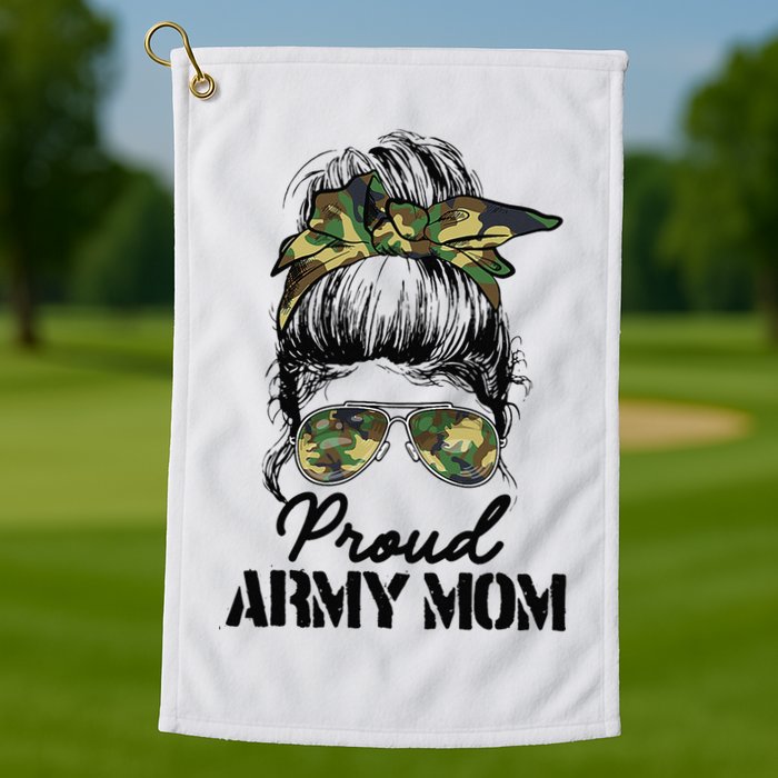 Proud Army Mom Camouflage Messy Bun Soldier Mother's Day Golf Towel