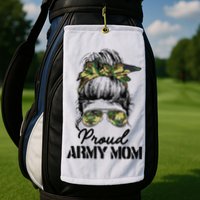Proud Army Mom Camouflage Messy Bun Soldier Mother's Day Golf Towel