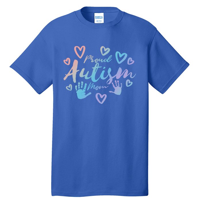 Proud Autism Mom Gift Autistic Awareness Pride Gift Proud Mother Meaningful Gift Tall T-Shirt