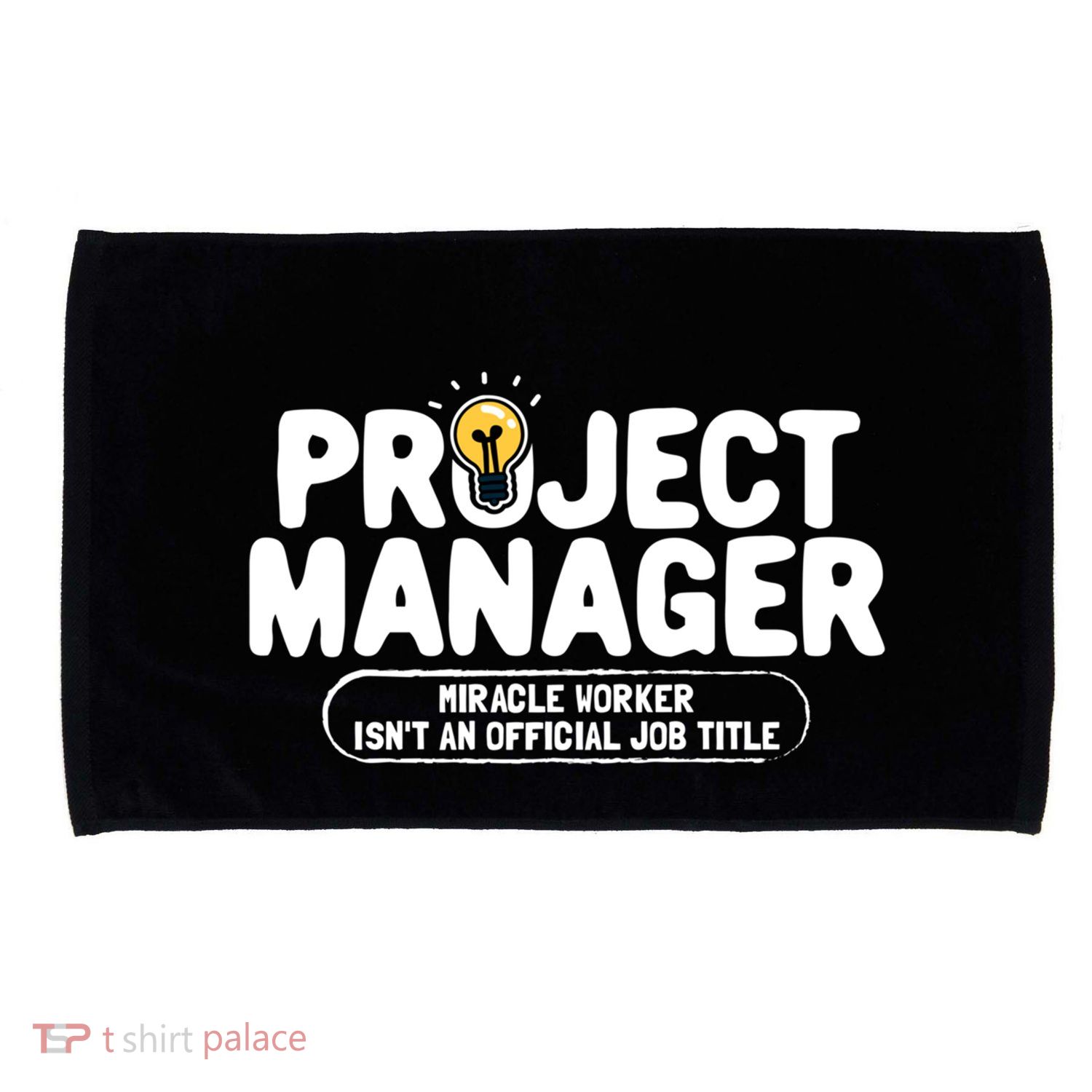 Project Ager Miracle Worker Isn't An Job Title Gift Microfiber Hand Towel