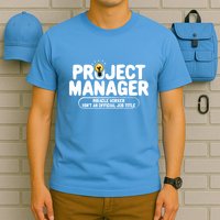 Project Ager Miracle Worker Isn't An Job Title Gift T-Shirt