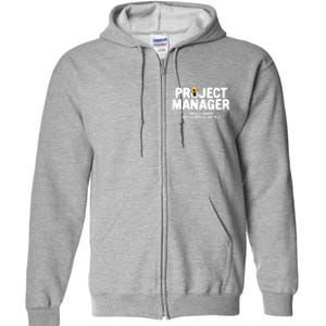 Project Ager Miracle Worker Isn't An Job Title Gift Full Zip Hoodie