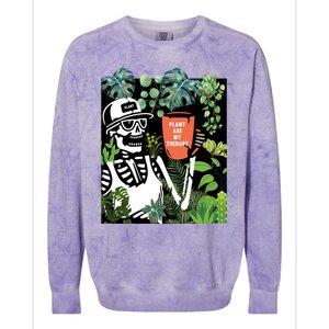 Plants Are My Therapy Skeleton Funny Plant Lover Gardener Gift Colorblast Crewneck Sweatshirt