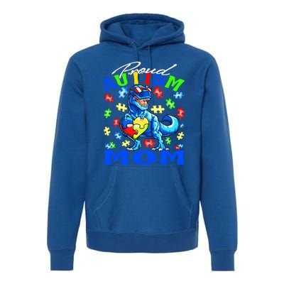 Proud Autism Mom Dinosaur Autism Awareness Gift Premium Hoodie