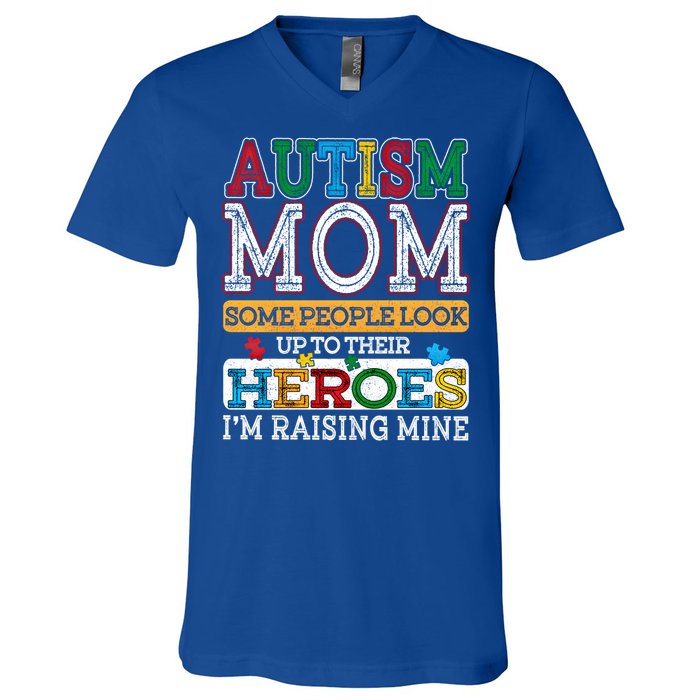 Proud Autism Mom Raising Hero Sped Mom Autism Awareness Gift V-Neck T-Shirt