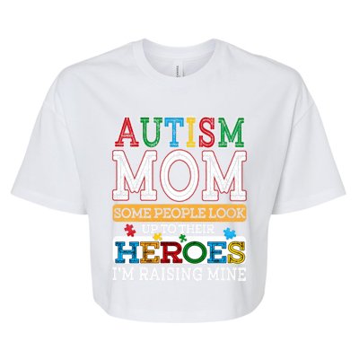 Proud Autism Mom Raising Hero Sped Mom Autism Awareness Gift Bella+Canvas Jersey Crop Tee