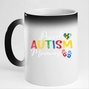 Proud Autism Mommy Autism Awareness Month Autistic Support Gift 11oz Black Color Changing Mug