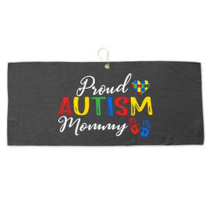 Proud Autism Mommy Autism Awareness Month Autistic Support Gift Large Microfiber Waffle Golf Towel