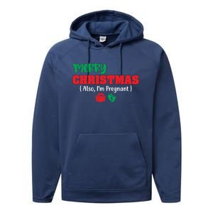 Pregnancy Announcet Merry Christmas Also IM Pregnant Great Gift Performance Fleece Hoodie