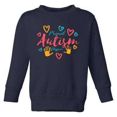 Proud Autism Mom Handprints Toddler Sweatshirt