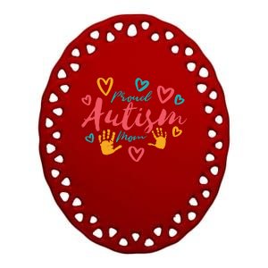 Proud Autism Mom Handprints Ceramic Oval Ornament