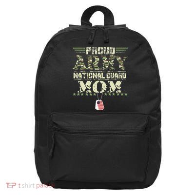 Proud Army National Guard Mom USA Military Veteran Mothers 16 in Basic Backpack