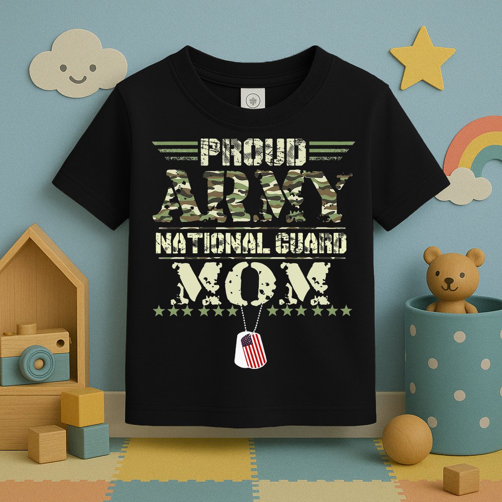 Proud Army National Guard Mom USA Military Veteran Mothers Toddler T-Shirt