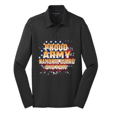 Proud Army National Guard Sister Gift U S Military Gift Silk Touch Performance Long Sleeve Polo