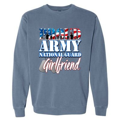 Proud Army National Guard Friend Usa Military Great Gift Garment-Dyed Sweatshirt