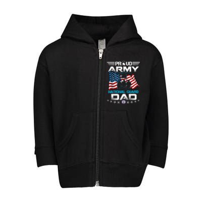 Proud Army National Guard Dad Veterans Day Gift Fathers Cool Gift Toddler Zip Fleece Hoodie