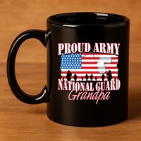 Proud Army National Guard Grandpa Grandparents Day 11oz C Handle Ceramic Mug