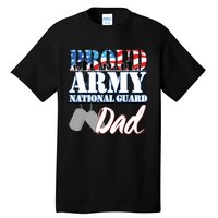 Proud Army National Guard Dad Fathers Day Tall T-Shirt