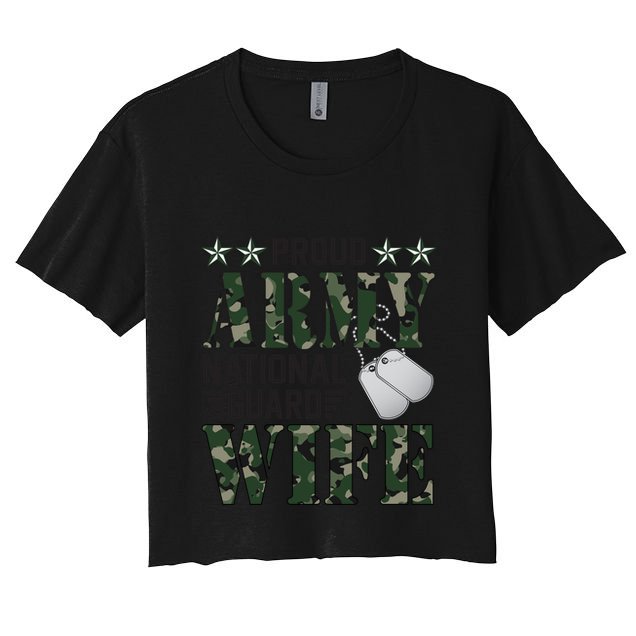 Proud Army National Guard Wife Military Family Veteran Cool Gift Crop Top