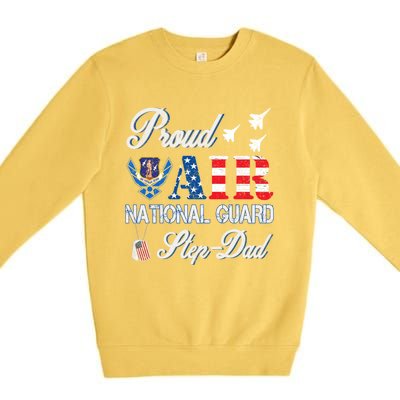 Proud Air National Guard Stepcool Giftdad Air Force Veterans Day Cool Gift Premium Crewneck Sweatshirt