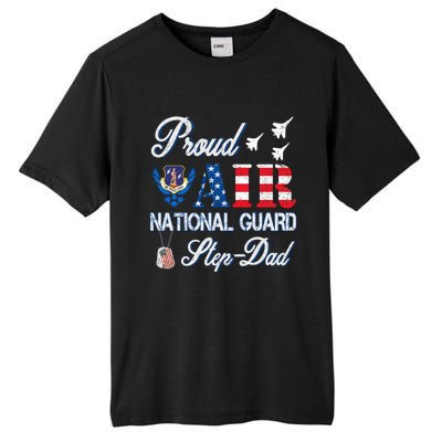 Proud Air National Guard Stepcool Giftdad Air Force Veterans Day Cool Gift Tall Fusion ChromaSoft Performance T-Shirt