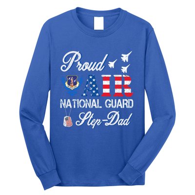 Proud Air National Guard Stepcool Giftdad Air Force Veterans Day Cool Gift Long Sleeve Shirt