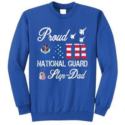 Proud Air National Guard Stepcool Giftdad Air Force Veterans Day Cool Gift Sweatshirt