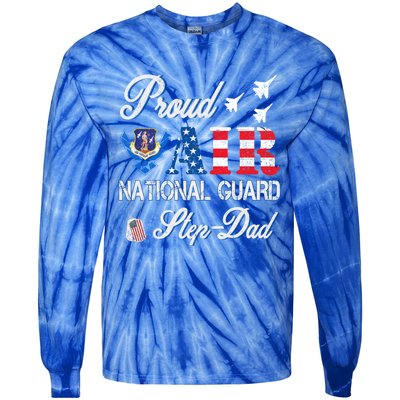 Proud Air National Guard Stepcool Giftdad Air Force Veterans Day Cool Gift Tie-Dye Long Sleeve Shirt