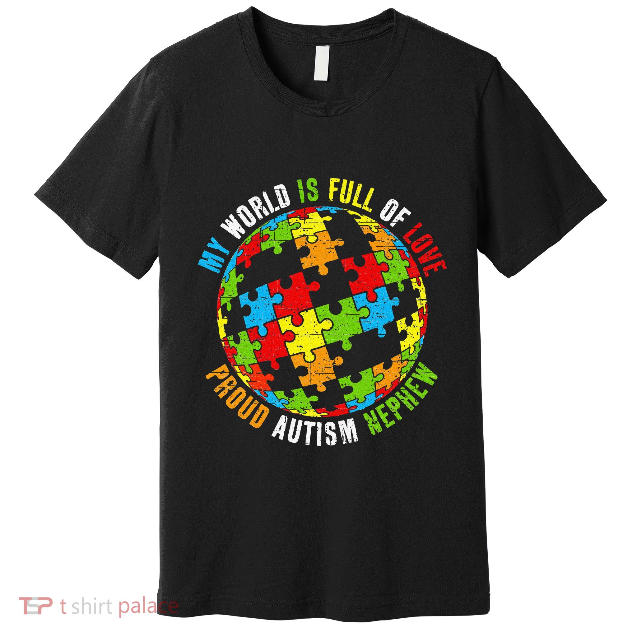 Proud Autism Nephew Puzzle World Awareness Premium T-Shirt