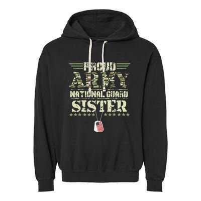 Proud Army National Guard Sister USA Military Veteran Wo Garment-Dyed Fleece Hoodie